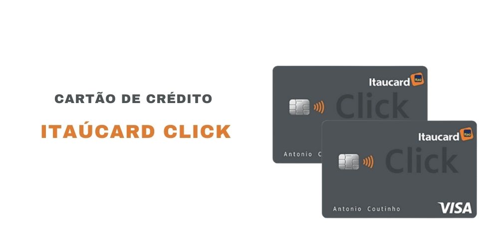 Cartão de crédito Itaúcard Click: mais que um cartão