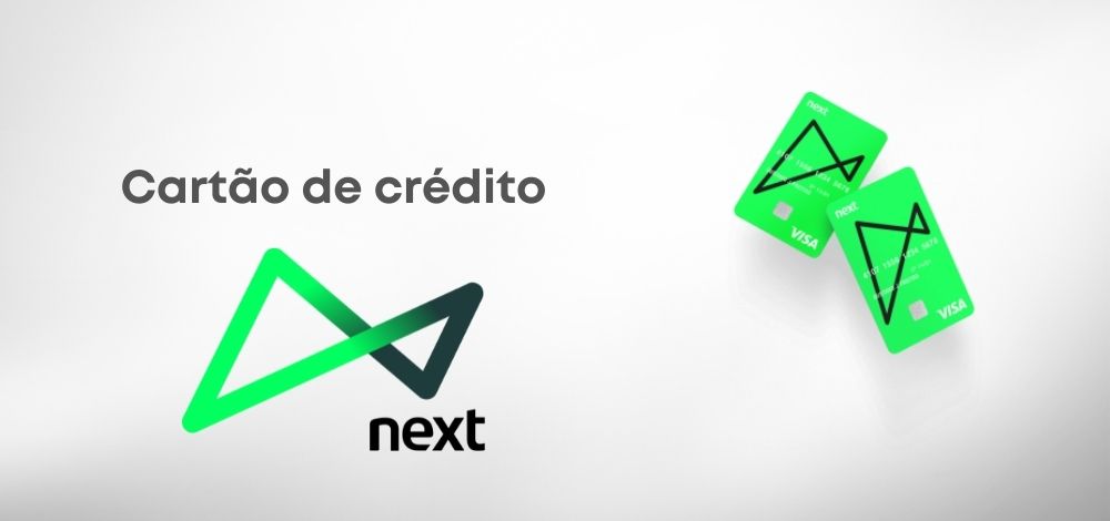 Cartão de crédito Next: pensado em cada perfil