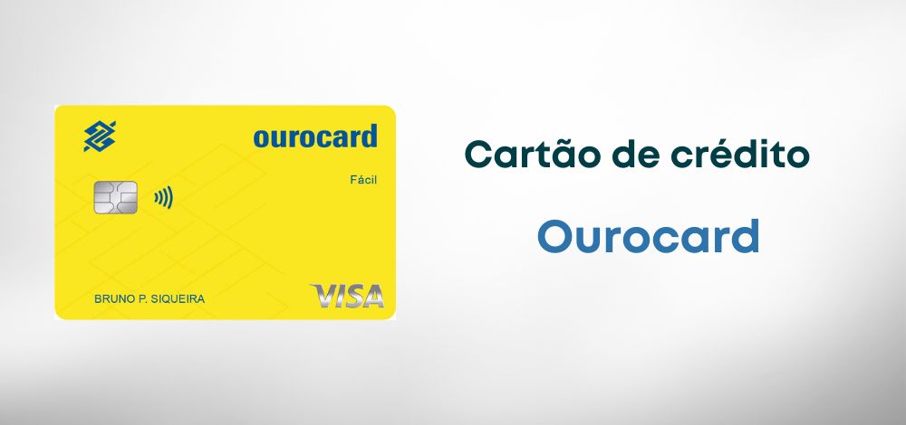 Cartão de crédito Ourocard: simplicidade e facilidade