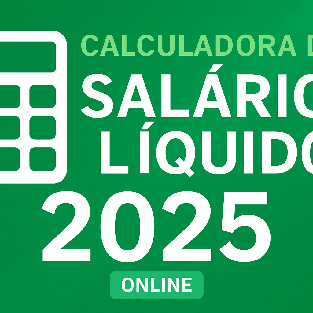 Salário Líquido 2025: O que Esperar e Como Calcular